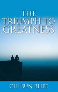 Cover Triumph to Greatness
