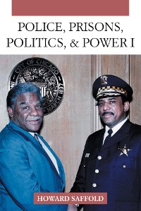 Cover POLICE, PRISONS, POLITICS, & POWER