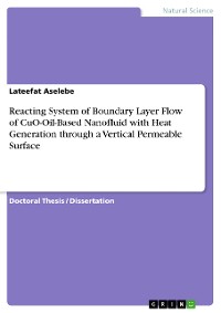 Cover Reacting System of Boundary Layer Flow of CuO-Oil-Based Nanofluid with Heat Generation through a Vertical Permeable Surface