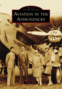 Cover Aviation in the Adirondacks