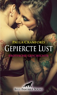 Cover Gepiercte Lust | Erotische Geschichte