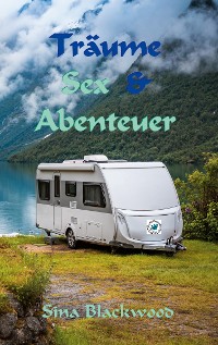 Cover Träume, Sex & Abenteuer