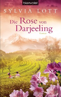 Cover Die Rose von Darjeeling