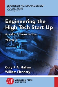 Cover Engineering the High Tech Start Up, Volume II