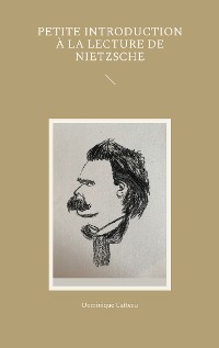 Cover Petite introduction à la lecture de Nietzsche