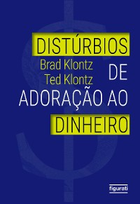 Cover Disturbios de adoração ao dinheiro