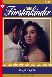 Cover Fürstenkinder 79 – Adelsroman