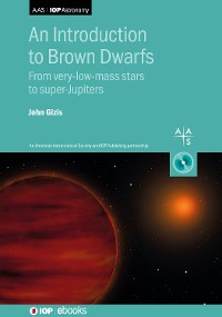 Cover An Introduction to Brown Dwarfs