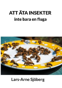 Cover Att äta insekter