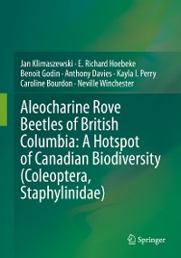 Cover Aleocharine Rove Beetles of British Columbia: A Hotspot of Canadian Biodiversity (Coleoptera, Staphylinidae)