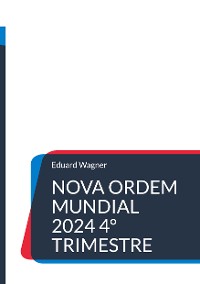 Cover Nova Ordem Mundial 2024 4º trimestre