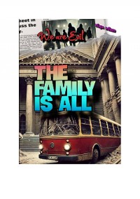 Cover We are Evil: The Family is All