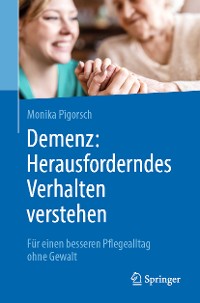 Cover Demenz: Herausforderndes Verhalten verstehen