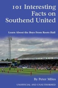 Cover 101 Interesting Facts on Southend United