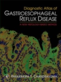 Cover Diagnostic Atlas of Gastroesophageal Reflux Disease