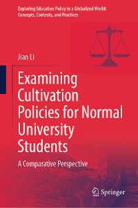 Cover Examining Cultivation Policies for Normal University Students