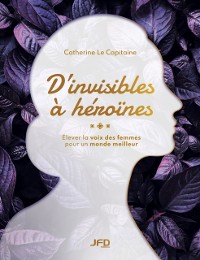 Cover D’invisibles à héroïnes