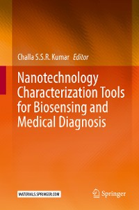 Cover Nanotechnology Characterization Tools for Biosensing and Medical Diagnosis