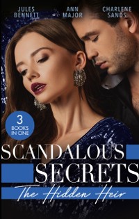 Cover Scandalous Secrets: His Hidden Heir