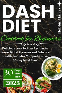 Cover Dash Diet Cookbook for Beginners