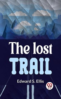 Cover The Lost Trail