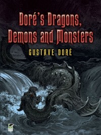 Cover Dore's Dragons, Demons and Monsters