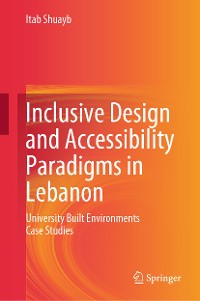 Cover Inclusive Design and Accessibility Paradigms in Lebanon