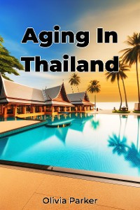 Cover Aging In Thailand