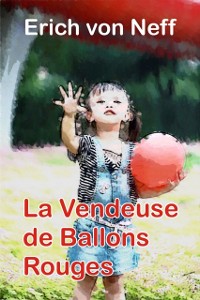 Cover La Vendeuse de Ballons Rouges