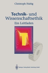 Cover Technik- und Wissenschaftsethik