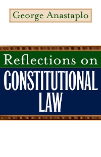Cover Reflections on Constitutional Law