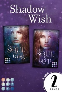 Cover Shadow Wish. Sammelband der fesselnden Urban-Fantasy-Serie (»Shadow Wish«-Reihe)