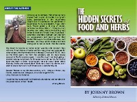 Cover The HIDDEN SECRET OF FOODS & HERBS