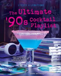 Cover Ultimate '90s Cocktail Playlist