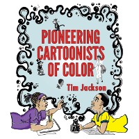 Cover Pioneering Cartoonists of Color