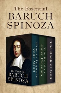 Cover Essential Baruch Spinoza