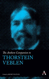 Cover The Anthem Companion to Thorstein Veblen