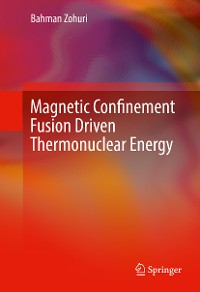 Cover Magnetic Confinement Fusion Driven Thermonuclear Energy