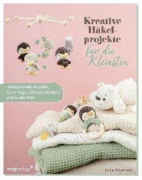 Cover Kreative Häkelprojekte für die Kleinsten