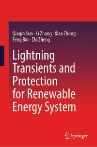 Cover Lightning Transients and Protection for Renewable Energy System