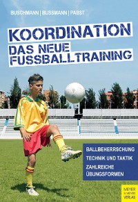 Cover Koordination - Das neue Fußballtraining