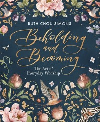 Cover Beholding and Becoming