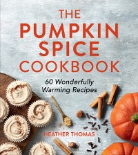 Cover Pumpkin Spice Cookbook