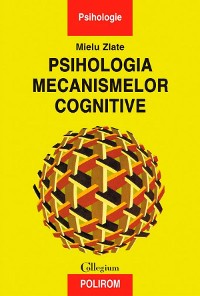 Cover Psihologia mecanismelor cognitive