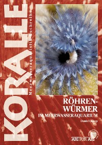 Cover Röhrenwürmer im Meerwasseraquarium