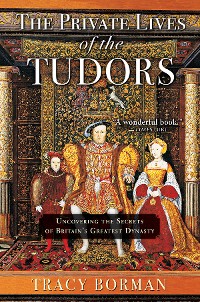 Cover Private Lives of the Tudors