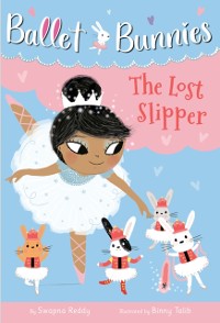 Cover Ballet Bunnies #4: The Lost Slipper