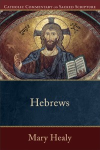 Cover Hebrews (Catholic Commentary on Sacred Scripture)