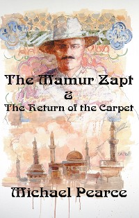 Cover The Mamur Zapt & the Return of the Carpet