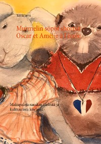 Cover Murmelin söpöt shortsit - Oscar et Amélie à l'école